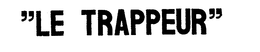 TRAPPEUR trademark