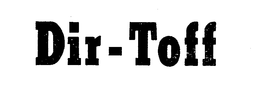 DIR-TOFF trademark
