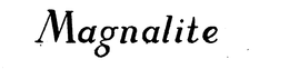 MAGNALITE trademark