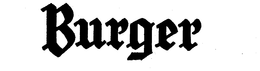 BURGER trademark