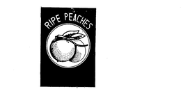 RIPE PEACHES trademark