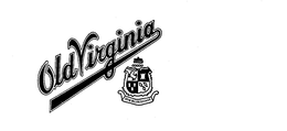 OLD VIRGINIA trademark