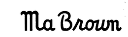 MA BROWN trademark