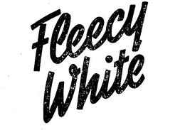 FLEECY WHITE trademark