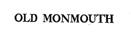 OLD MONMOUTH trademark
