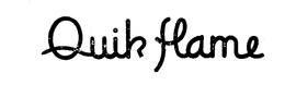 QUIK FLAME trademark