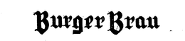 BURGER BRAU trademark