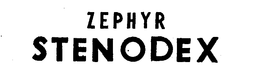 ZEPHYR STENODEX trademark