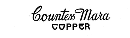 COUNTESS MARA COPPER trademark