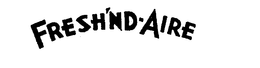 FRESH'ND-AIRE trademark