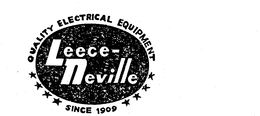 LEECE-NEVILLE QUALITY ELECTRICAL EQUIPMENT SINCE 1909 trademark