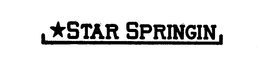 STAR SPRINGIN trademark