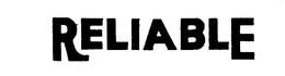 RELIABLE trademark