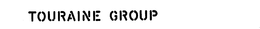 TOURAINE GROUP trademark
