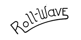 ROLL-WAVE trademark