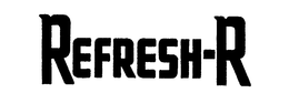 REFRESH-R trademark