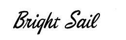 BRIGHT SAIL trademark