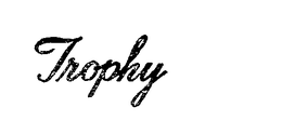 TROPHY trademark