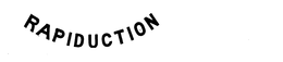 RAPIDUCTION trademark