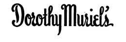 DOROTHY MURIEL'S trademark
