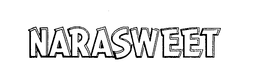 NARASWEET trademark