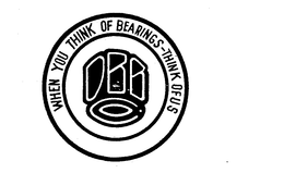 WHEN YOU THINK OF BEARINGS-THINK OF US DBB CO. trademark
