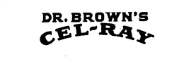 DR. BROWN'S CEL-RAY trademark
