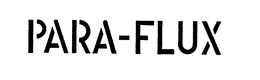 PARA-FLUX trademark