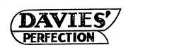 DAVIES' PERFECTION trademark