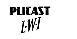 PLICAST L-W-I trademark