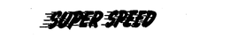 SUPER SPEED trademark