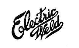 ELECTRIC WELD trademark