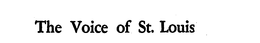 THE VOICE OF ST. LOUIS trademark