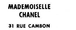 MADEMOISELLE CHANEL 31 RUE CAMBON trademark
