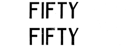 FIFTY FIFTY trademark