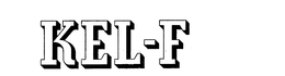KEL-F trademark