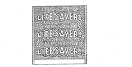 SPEAR O MINT LIFESAVERS THE CANDY WITH THE HOLE trademark