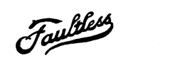 FAULTLESS trademark