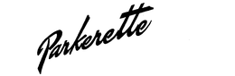 PARKERETTE trademark