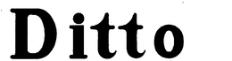 DITTO trademark