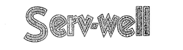 SERV-WELL trademark