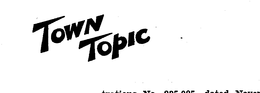 TOWN TOPIC trademark