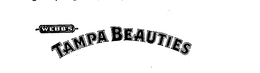 WEBBS TAMPA BEAUTIES trademark
