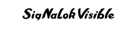 SIGNALOK VISBLE trademark