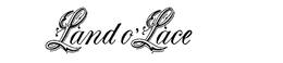 LAND O' LACE trademark