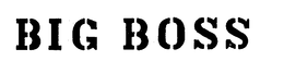 BIG BOSS trademark