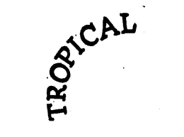 TROPICAL trademark