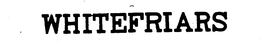 WHITEFRIARS trademark
