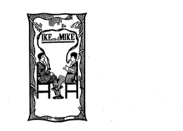 IKE & MIKE trademark