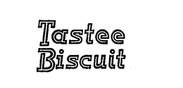 TASTEE BISCUIT trademark